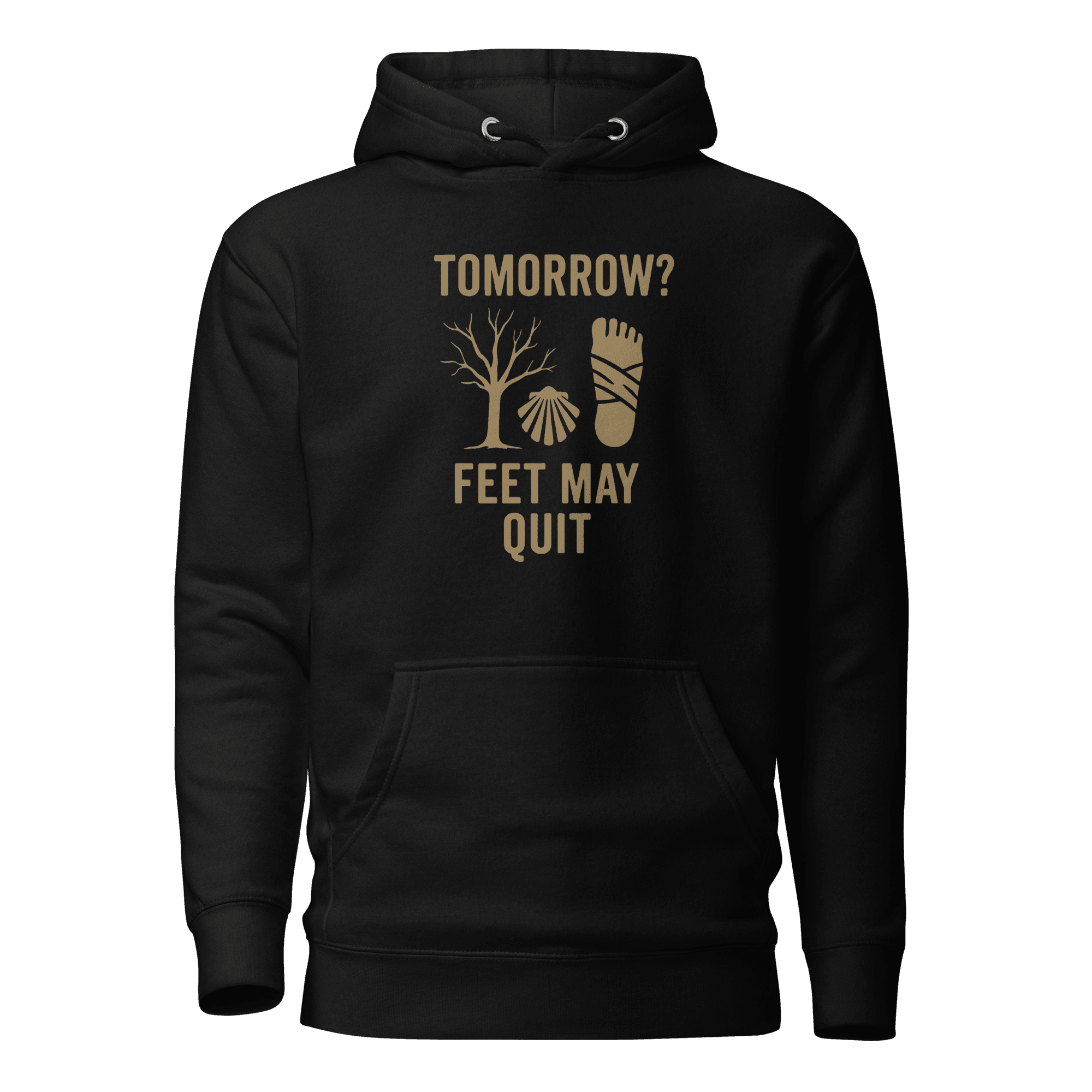 Tomorrow? Feet May Quit | Unisex Hoodie - Image 2