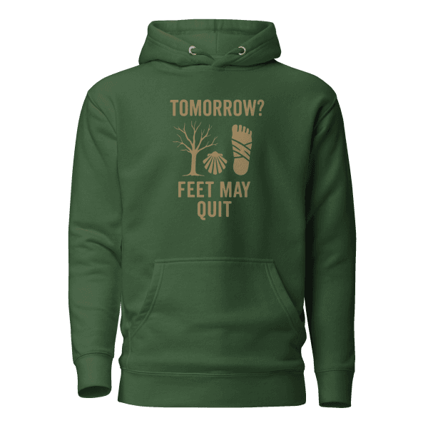 Tomorrow? Feet May Quit | Unisex Hoodie