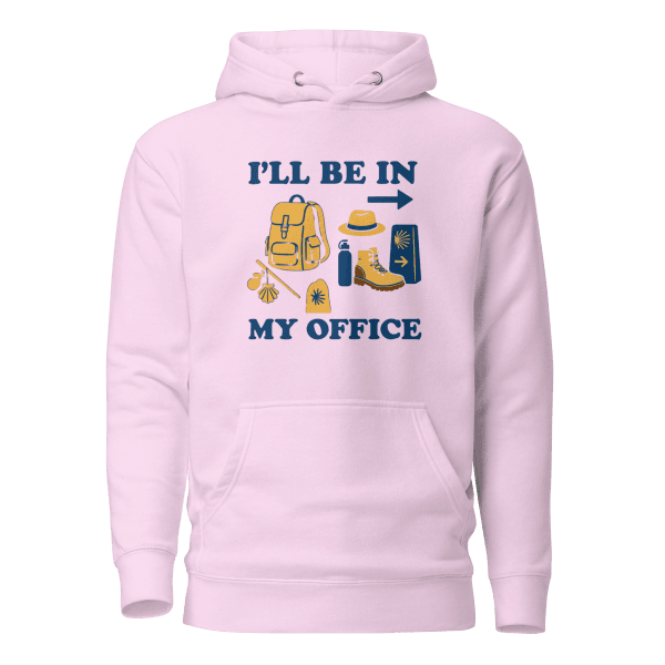 I'll Be In My Office | Unisex Hoodie