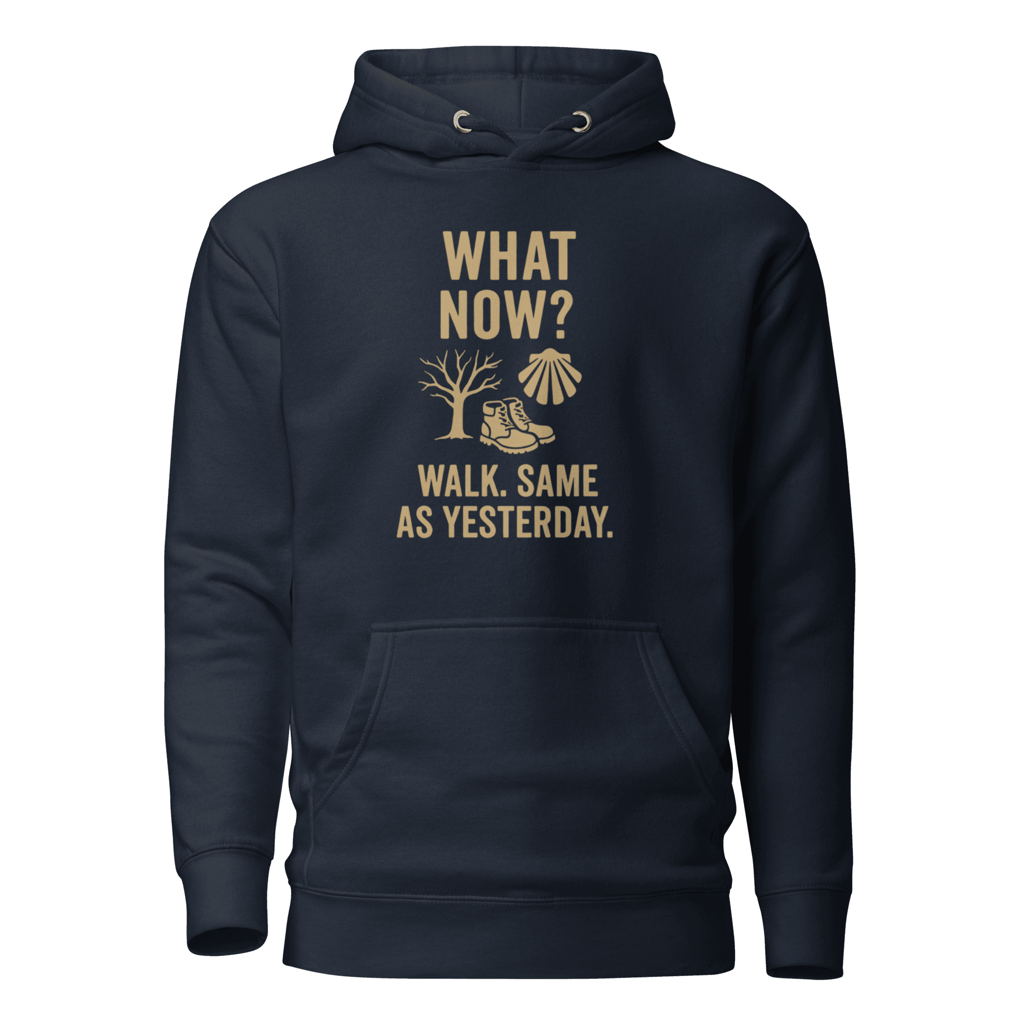 What Now? Walk, Same as Yesterday | Unisex Hoodie - Image 3
