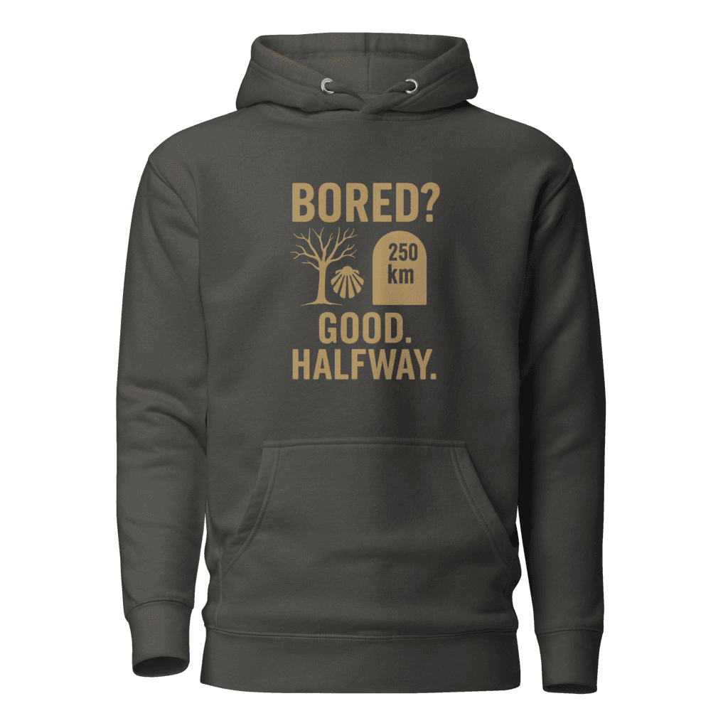 Camino de Santiago Unisex Hoodie | Bored? | Fun Design