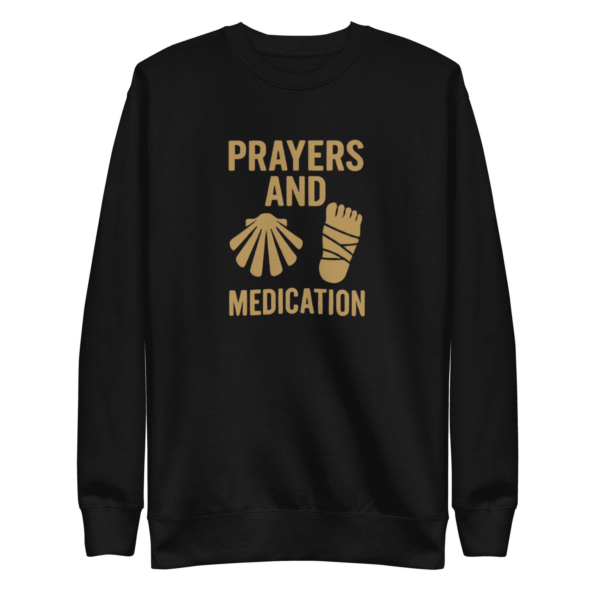 Prayers And Medication | Unisex Sweatshirt - Image 2