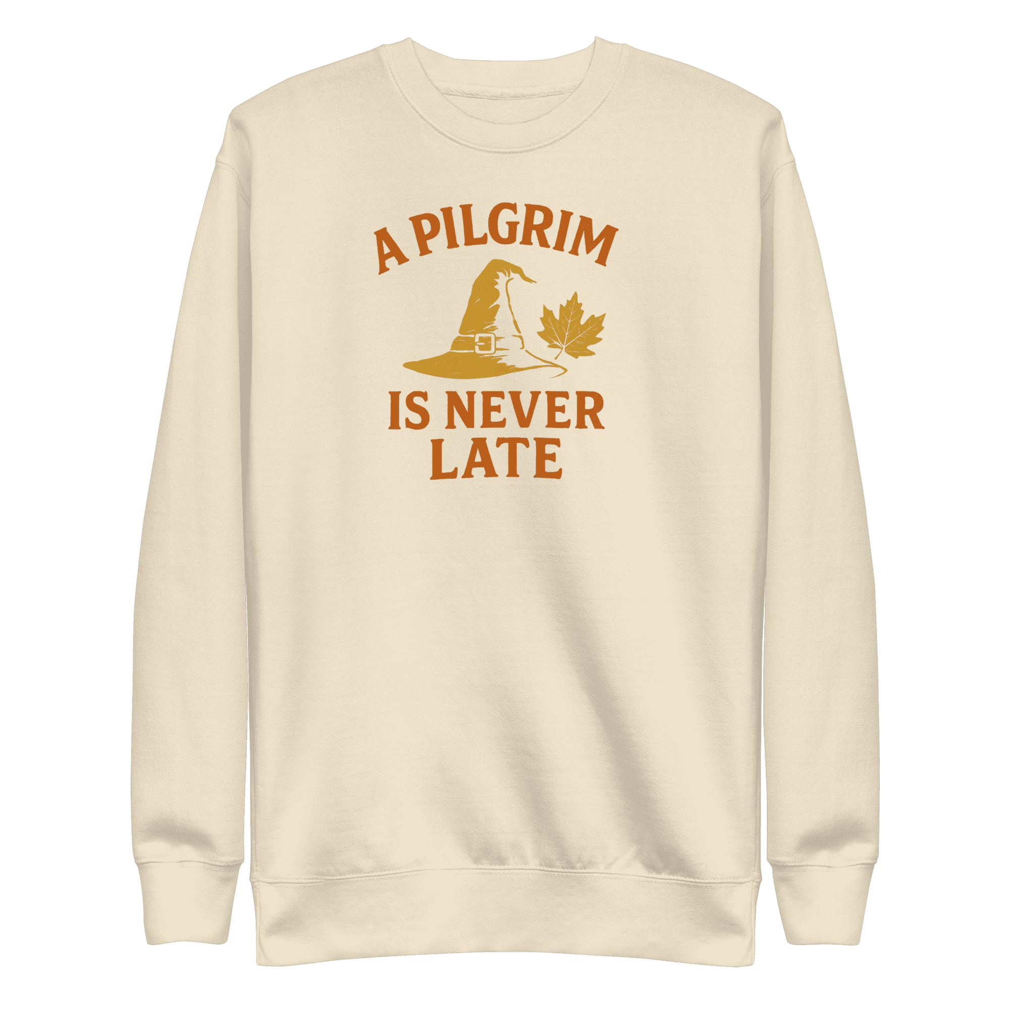 A Pilgrim is Never Late | Thanksgiving | Unisex Sweatshirt - Image 8