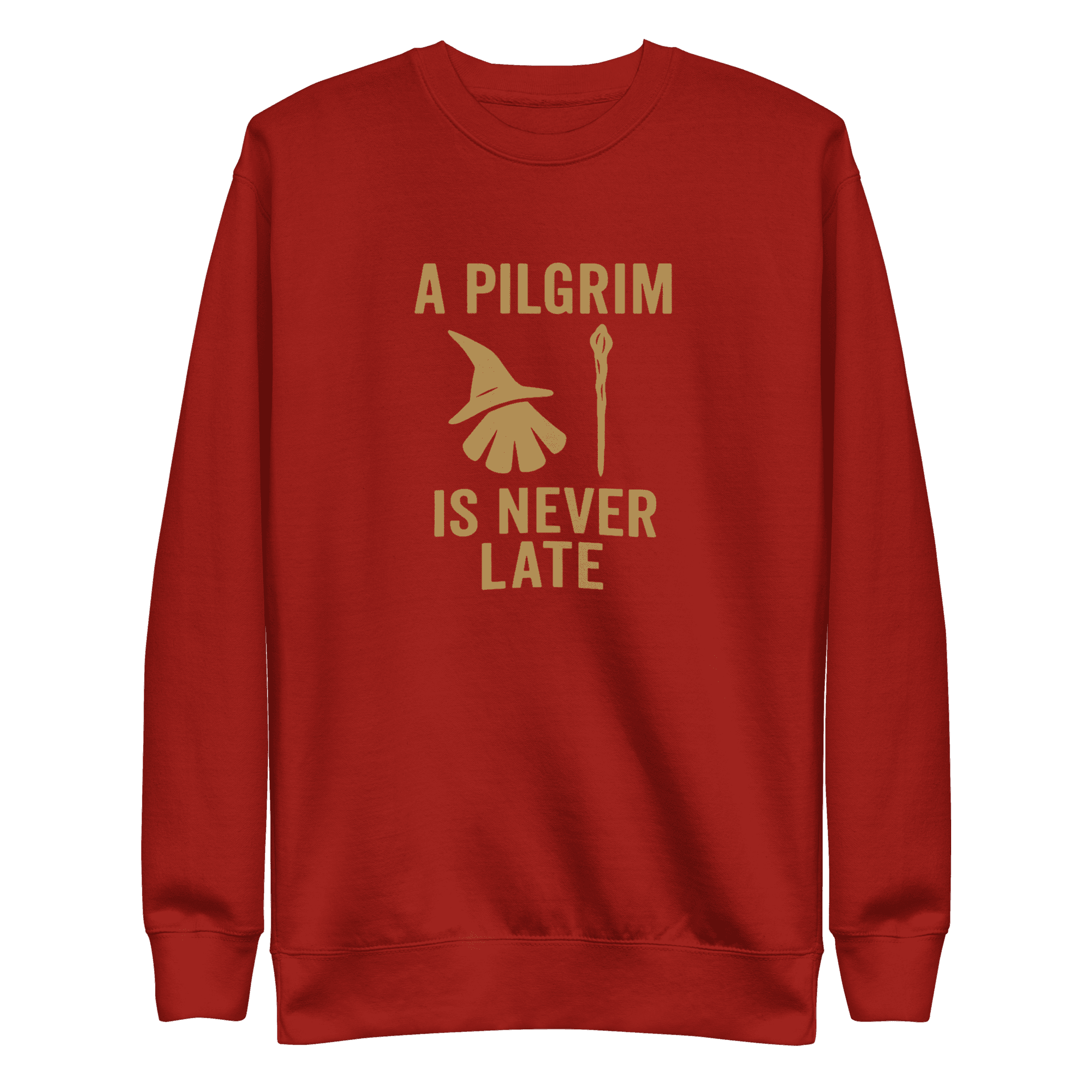 A Pilgrim Is Never Late | Unisex Sweatshirt - Image 1