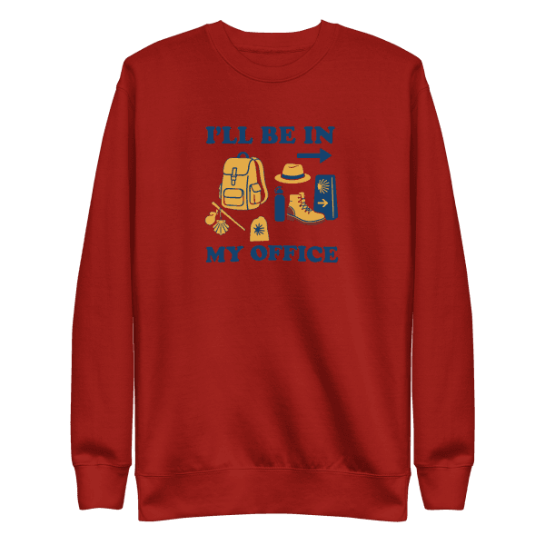 I’ll Be In My Office | Unisex Sweatshirt