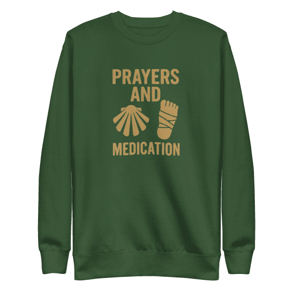 Prayers And Medication | Unisex Sweatshirt