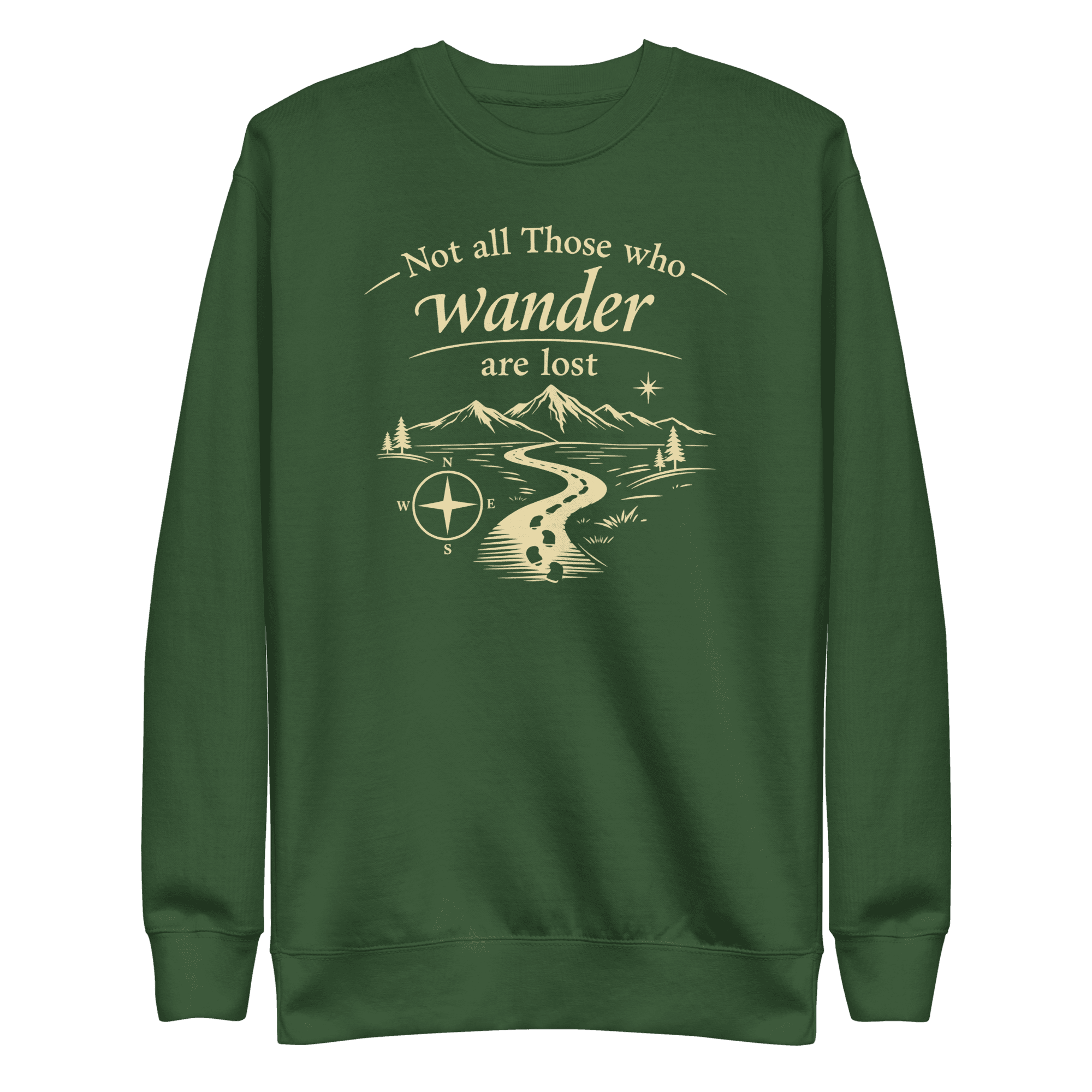 Not All Those Who Wander Are Lost | Unisex Sweatshirt - Image 6
