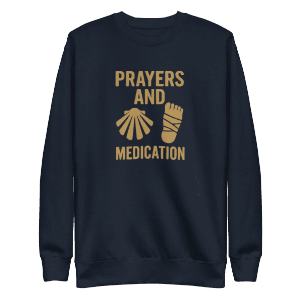 Prayers And Medication | Unisex Sweatshirt