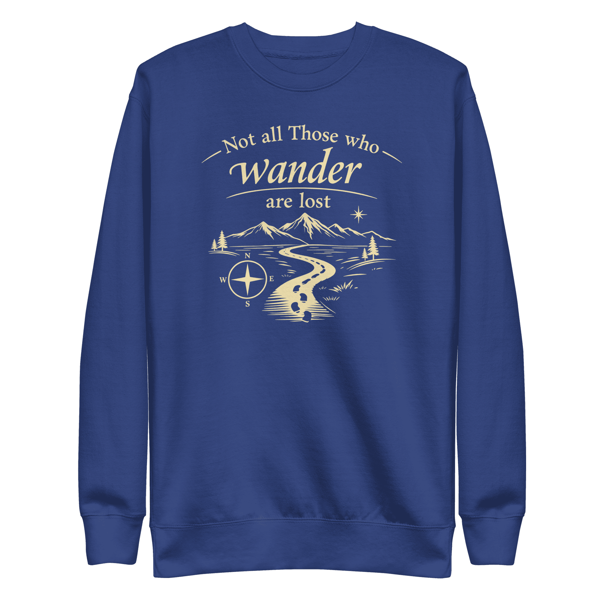 Not All Those Who Wander Are Lost | Unisex Sweatshirt - Image 4