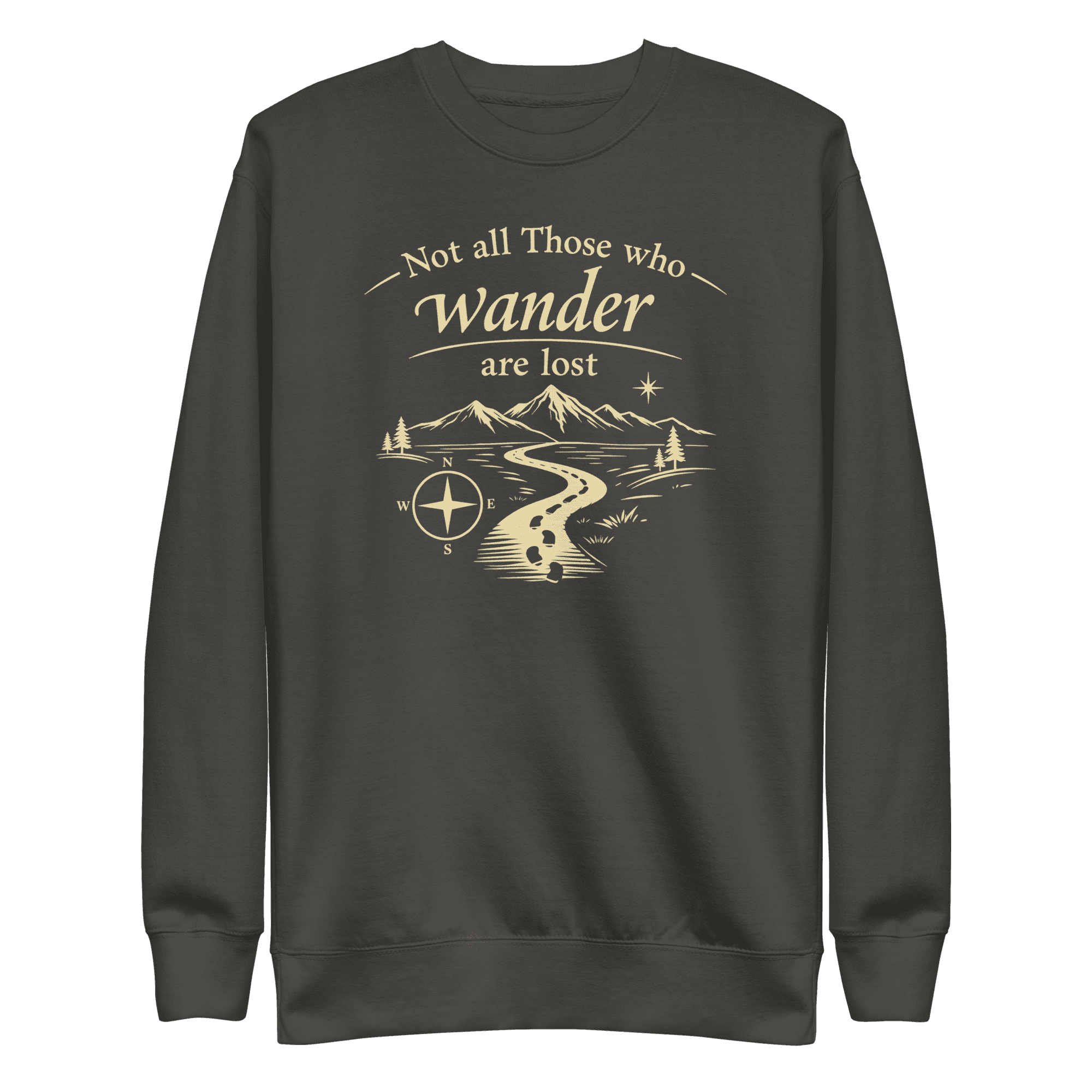 Not All Those Who Wander Are Lost | Unisex Sweatshirt - Image 5