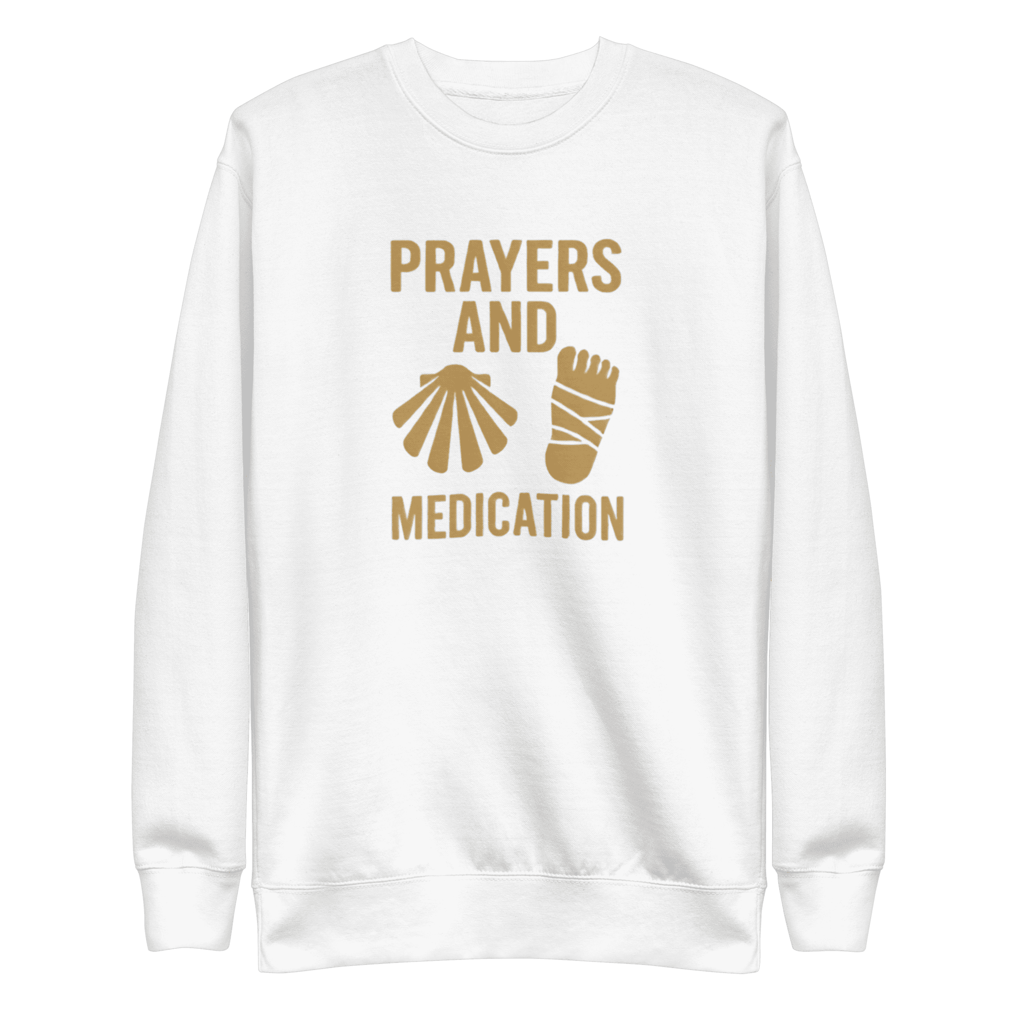 Prayers And Medication | Unisex Sweatshirt - Image 8