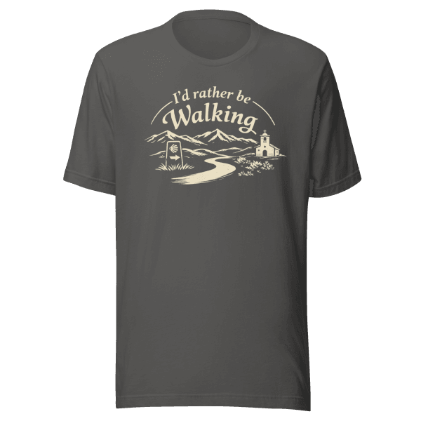 I'd rather be Walking | Unisex Tee