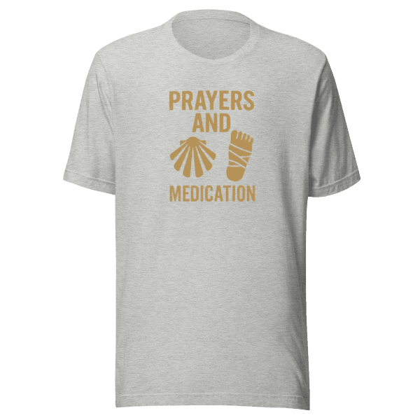 Prayers And Medication | Unisex Tee