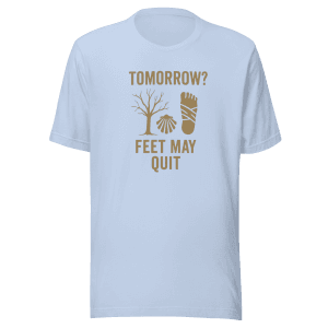 Tomorrow? Feet May Quit | Unisex Tee