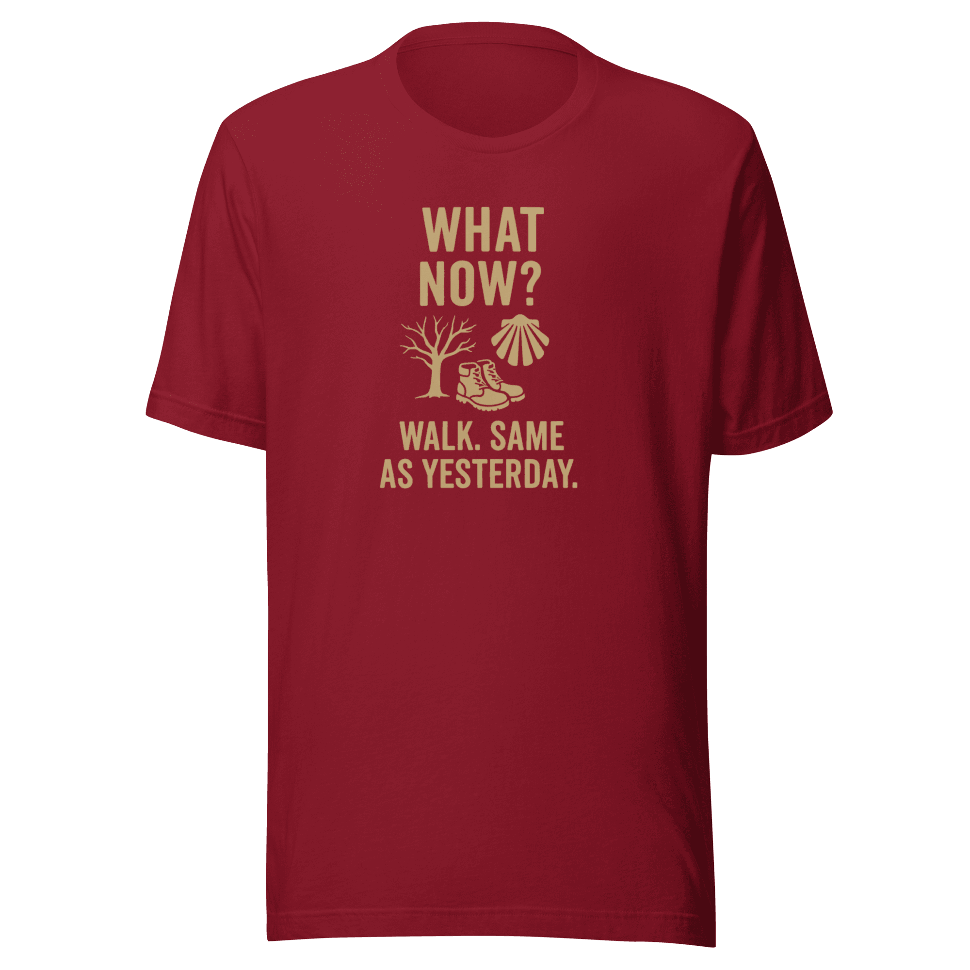 What Now? Walk, Same as Yesterday | Unisex Tee - Image 3