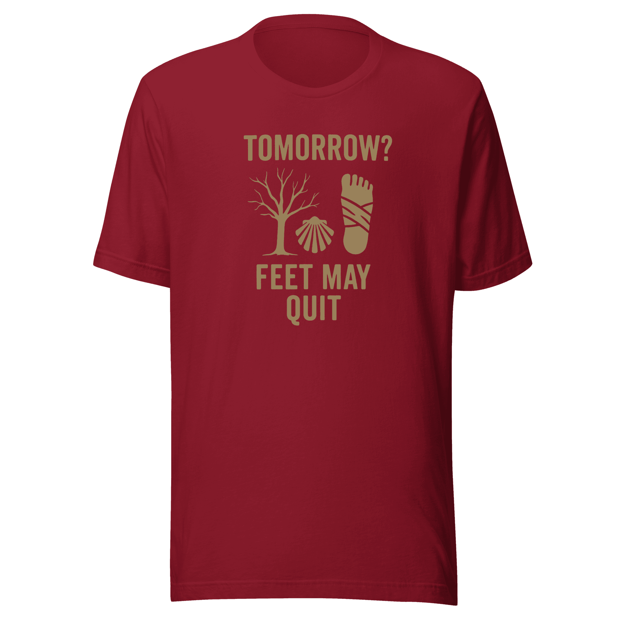 Tomorrow? Feet May Quit | Unisex Tee - Image 4