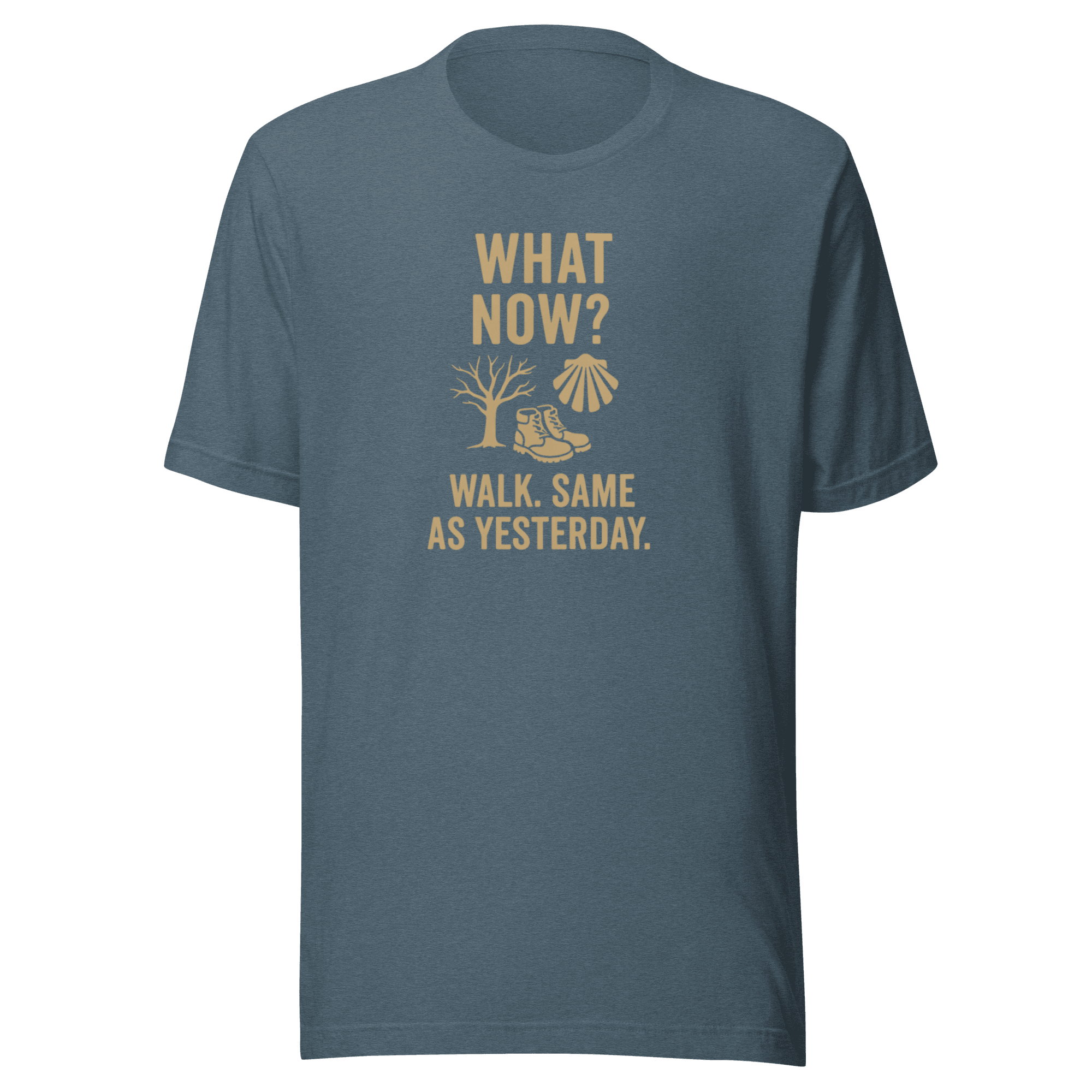 What Now? Walk, Same as Yesterday | Unisex Tee - Image 4