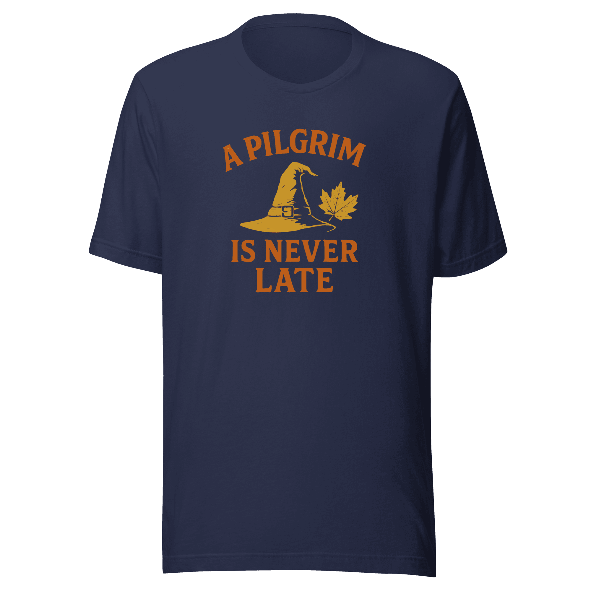 A Pilgrim is Never Late | Thanksgiving | Unisex Tee - Image 3