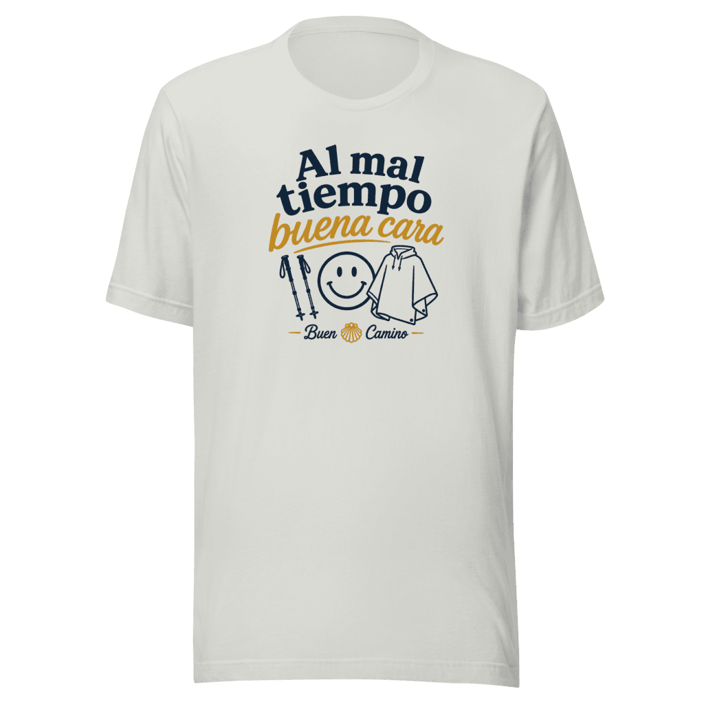 Al mal tiempo, buena cara | Unisex Tee