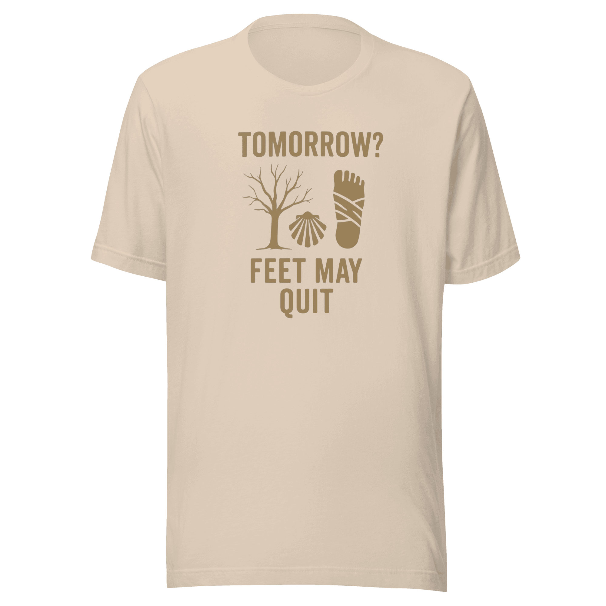 Tomorrow? Feet May Quit | Unisex Tee - Image 7