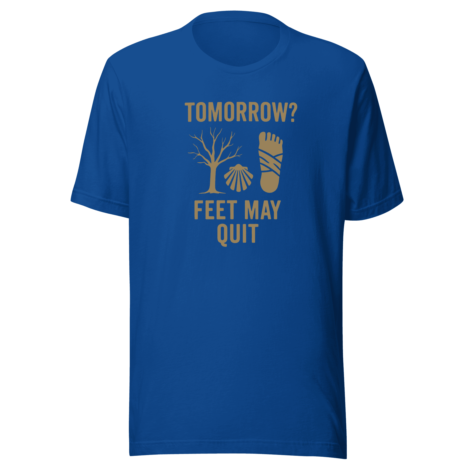 Tomorrow? Feet May Quit | Unisex Tee - Image 5